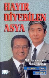 Hayır Diyebilen Asya; İki Lider 21. Yüzyılı Tartışıyor - Kitapiks.com