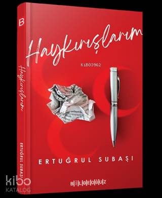 Haykırışlarım