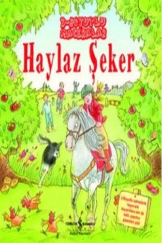 Haylaz Şeker - 3 Boyutlu Maceralar - Kitapiks.com
