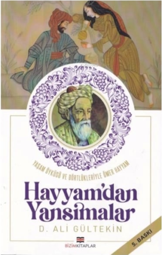 Hayyam'dan Yansımalar