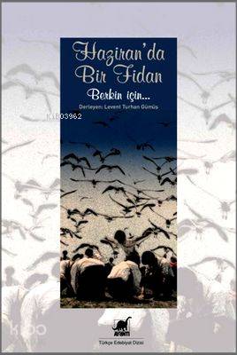 Haziranda Bir Fidan; Berkin İçin... - Kitapiks.com