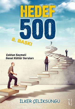 Hedef 500; Çoktan Seçmeli Genel Kültür Soruları