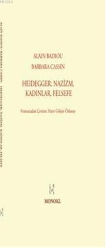 Heidegger Nazizm, Kadınlar, Felsefe - Kitapiks.com