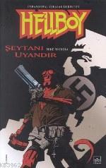 Hellboy 2 - Şeytanı Uyandır - Kitapiks.com