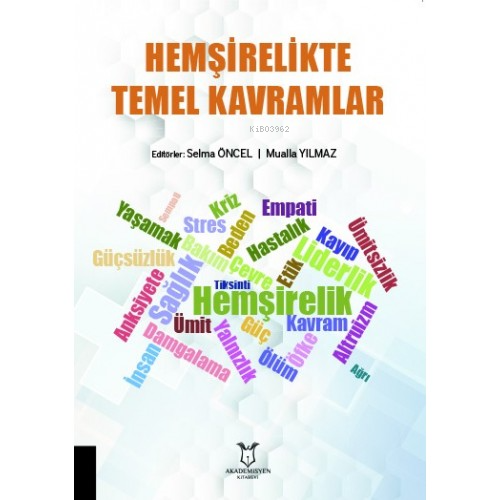Hemşirelikte Temel Kavramlar - Kitapiks.com