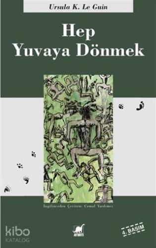 Hep Yuvaya Dönmek - Kitapiks.com