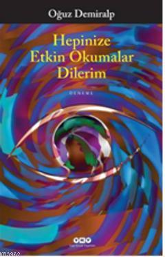 Hepinize Etkin Okumalar Dilerim - Kitapiks.com