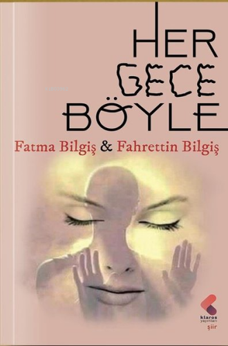Her Gece Böyle - Kitapiks.com