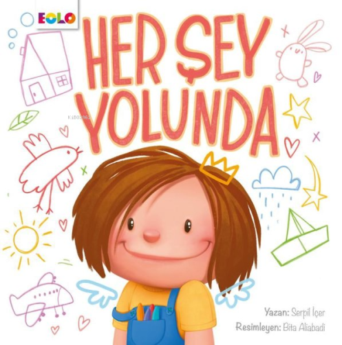 Her Şey Yolunda - Kitapiks.com