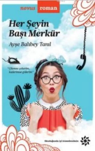 Her Şeyin Başı Merkür - Kitapiks.com