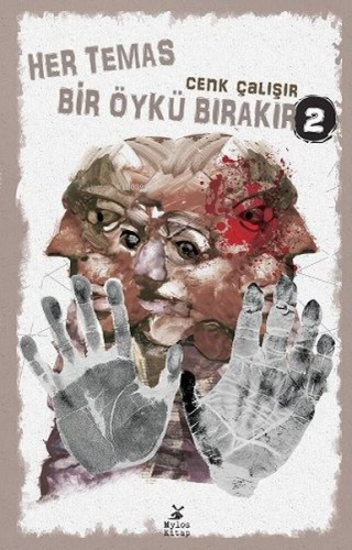 Her Temas Bir Öykü Bırakır 2 - Kitapiks.com