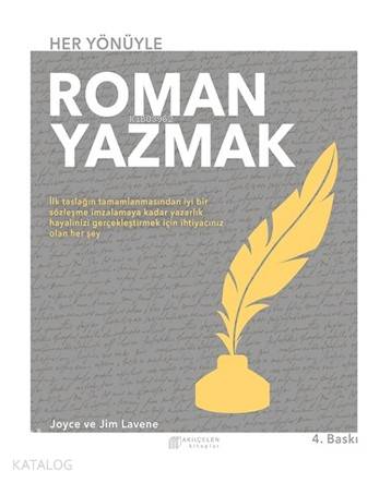 Her Yönüyle Roman Yazmak - Kitapiks.com