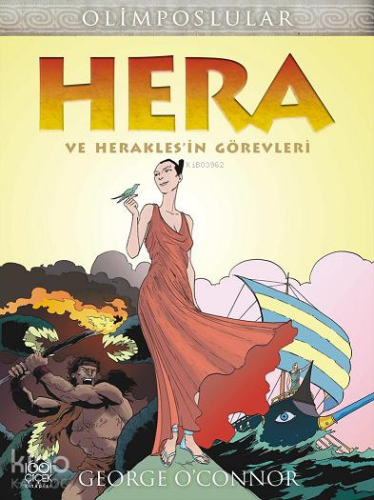 Hera ve Herakles'in Görevleri - Kitapiks.com
