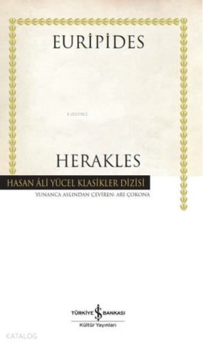 Herakles;Hasan Ali Yücel Klasikler Dizisi - Kitapiks.com