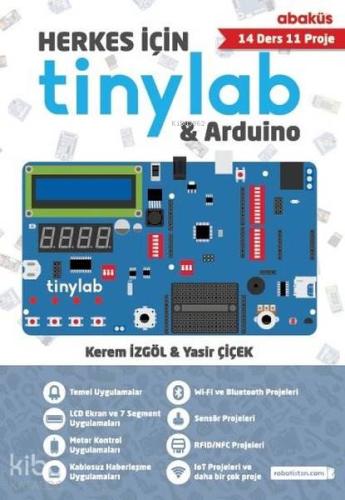 Herkes İçin Tinylab and Arduino; (14 Ders 11 Proje) - Kitapiks.com