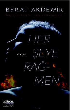 Herşeye Rağmen