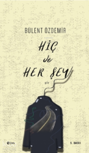 Hiç ve Her Şey