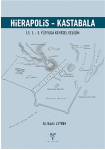 Hierapolis - Kastabala İ.S. 1. – 3. Yüzyılda Kentsel Gelişim