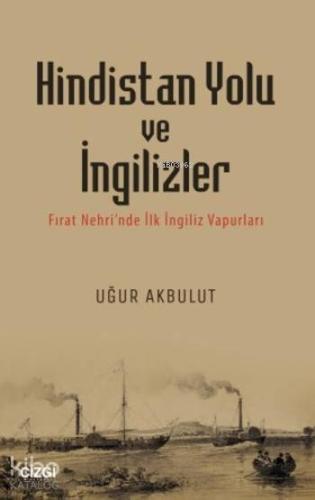 Hindistan Yolu ve İngilizler - Kitapiks.com