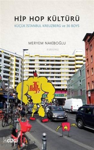 Hip Hop Kültürü - Kitapiks.com
