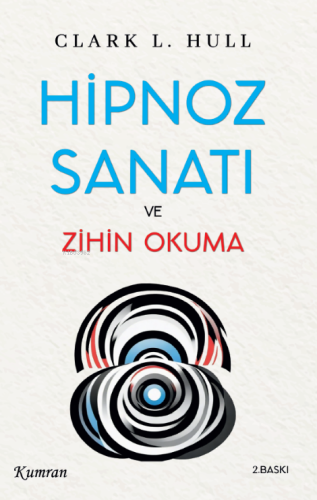 Hipnoz Sanatı ve Zihin Okuma - Kitapiks.com