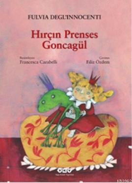 Hırçın Prenses Goncagül - Kitapiks.com