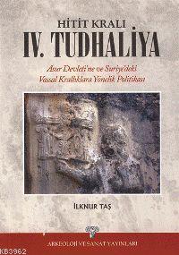 Hitit Kralı IV. Tudhaliya