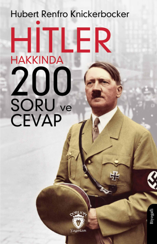 Hitler Hakkında 200 Soru ve Cevap - Kitapiks.com