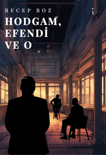 Hodgam, Efendi ve o