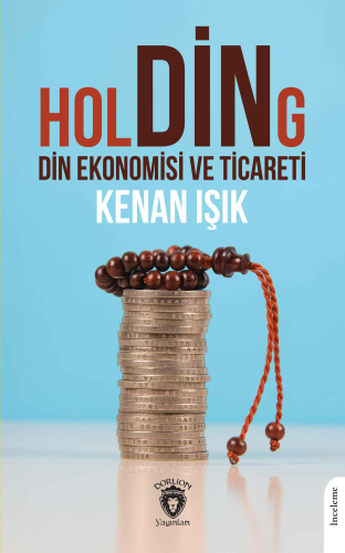 Holding Din Ekonomisi ve Ticareti - Kitapiks.com