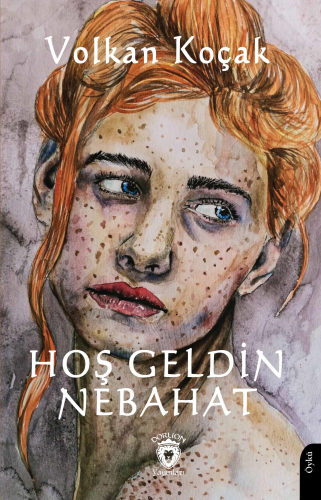 Hoş Geldin Nebahat - Kitapiks.com