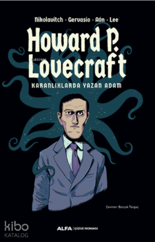 Howard P. Lovecraft;Karanlıklarda Yazan Adam - Kitapiks.com