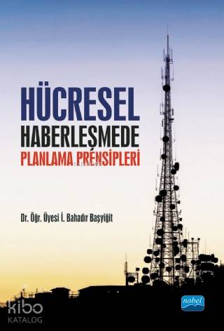 Hücresel Haberleşmede Planlama Prensipleri - Kitapiks.com