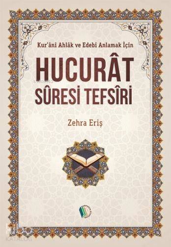 Hucurat Suresi Tefsiri