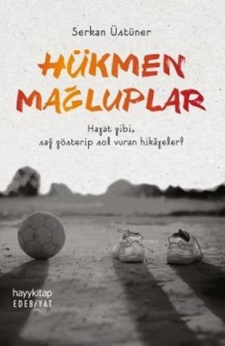 Hükmen Mağluplar - Kitapiks.com