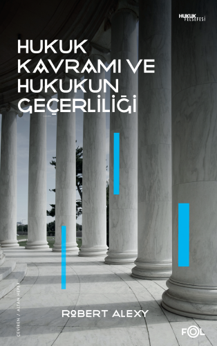 Hukuk Kavramı ve Hukukun Geçerliliği - Kitapiks.com