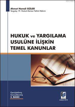 Hukuk ve Yargılama Usulüne İlişkin Temel Kanunlar