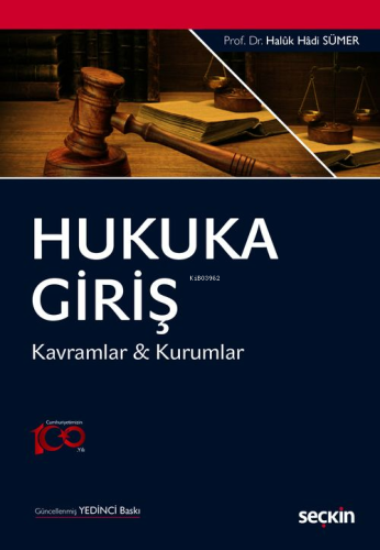 Hukuka Giriş;Kavramlar - Kurumlar