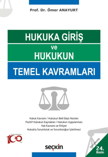 Hukuka Giriş ve Hukukun Temel Kavramları