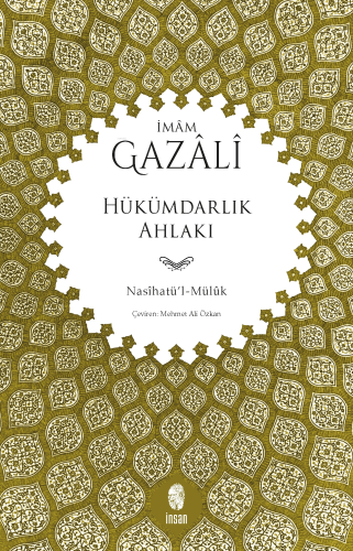 Hükümdarlık Ahlakı (Nasihatü'l-Müluk) - Kitapiks.com