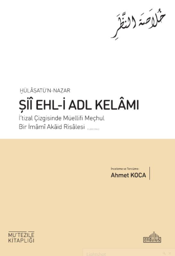 Hülâsatü’N Nazar Şİî Ehl-İ Adl Kelâmi - Kitapiks.com