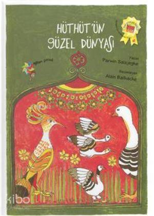 Hüthüt'ün Güzel Dünyası