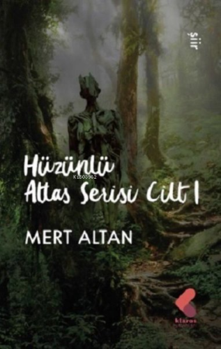 Hüzünlü Atlas Serisi Cilt 1 - Kitapiks.com