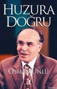 Huzura Doğru (3 Cilt) - Kitapiks.com