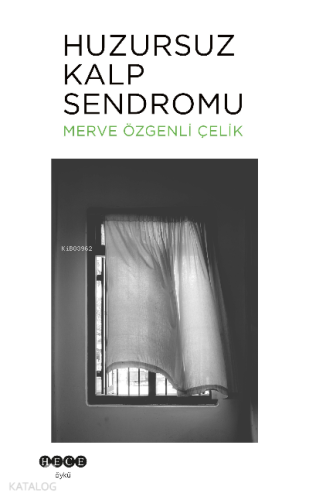 Huzursuz Kalp Sendromu - Kitapiks.com