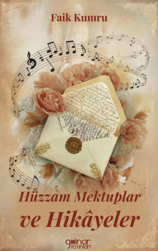 Hüzzam Mektuplar ve Hikayeler - Kitapiks.com