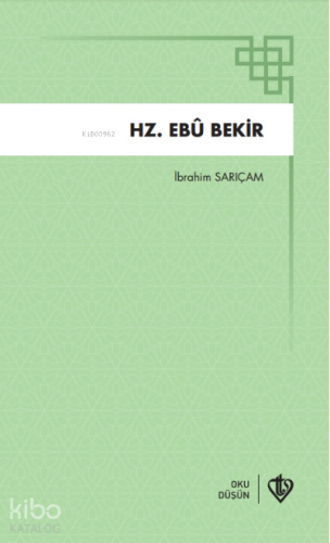 Hz Ebu Bekir - Kitapiks.com
