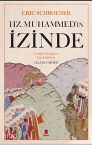 Hz.Muhammed'in İzinde