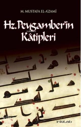 Hz.Peygamber'in Katipleri - Kitapiks.com