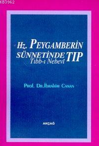Hz. Peygamberin Sünnetinde Tıp (3.hm) - Kitapiks.com